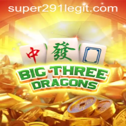 Discover BigThreeDragons: The Enchanting World of Strategy and Super291