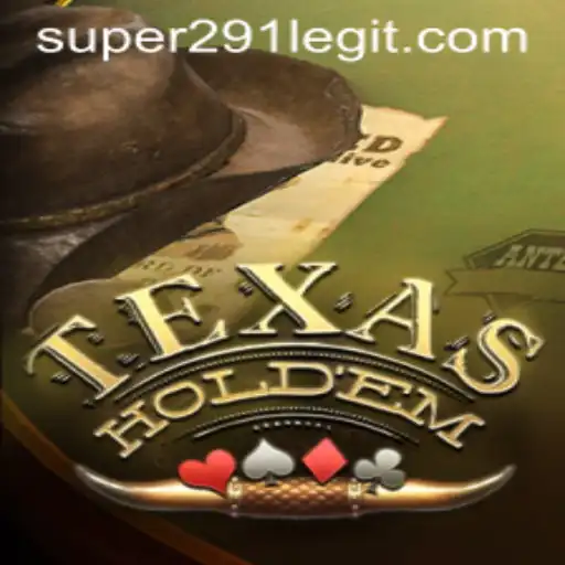 Texas Holdem: A Comprehensive Guide and Exploration of the Game with 'Super291'