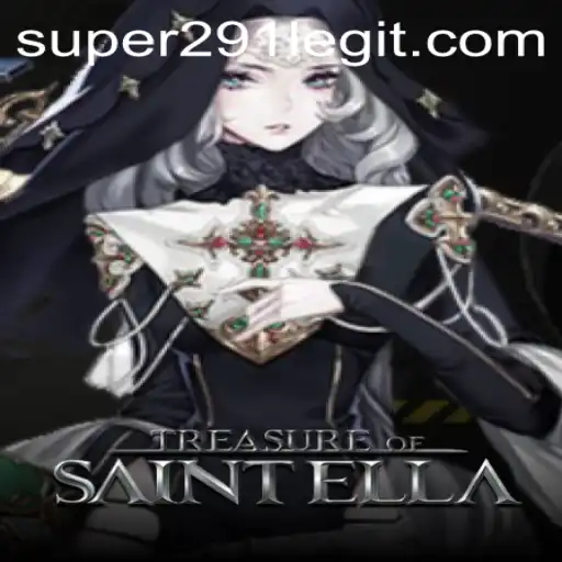 Treasure of Saint Ella: Discover the Mystical World of Super291